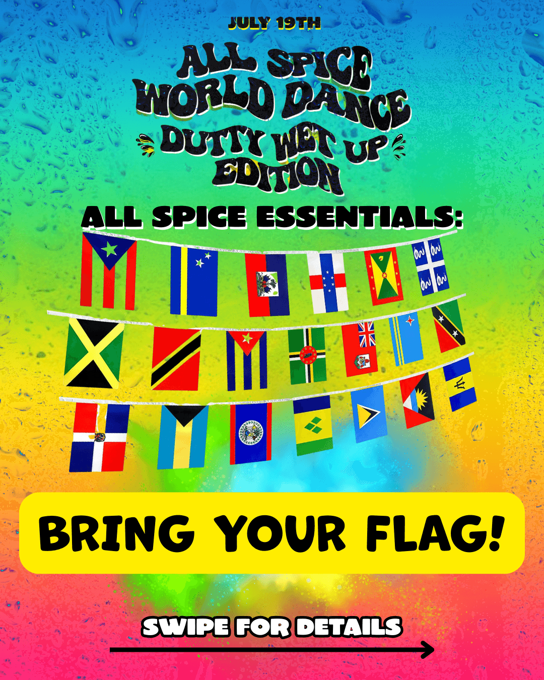 All Spice World Dance - Dutty Wet Up Edition