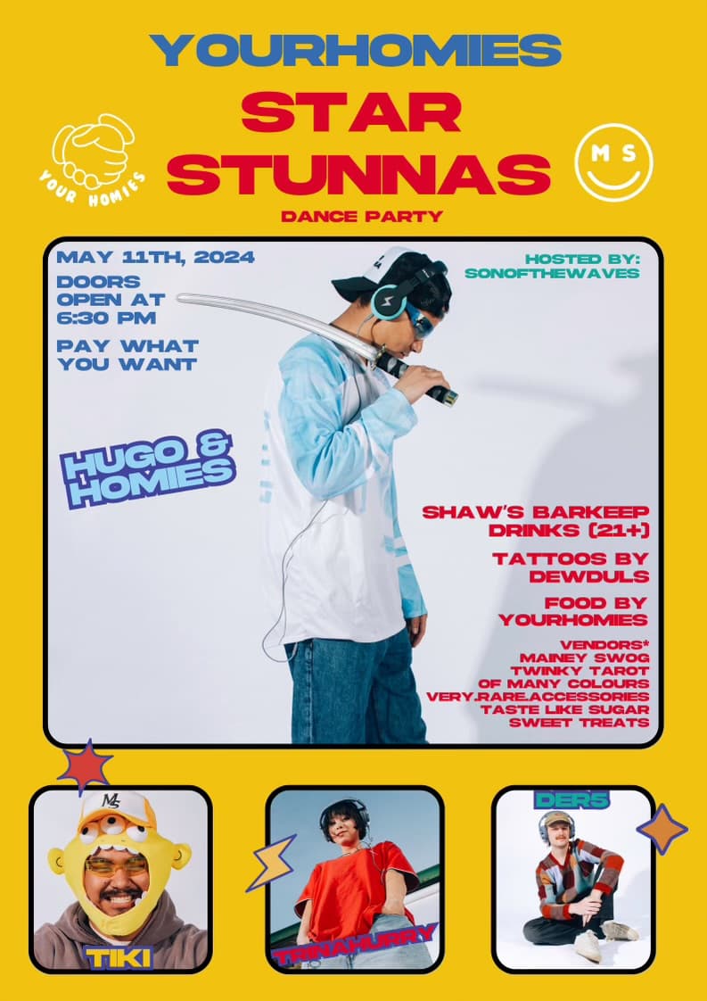 YOUR HOMIES STAR STUNNAS